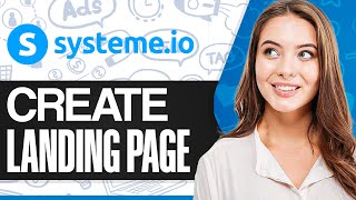 Systeme.io Landing Page Tutorial 2024: How To Create a Landing Page With Systeme.io
