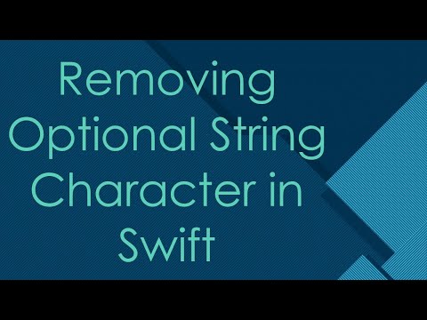 Removing Optional String Character in Swift