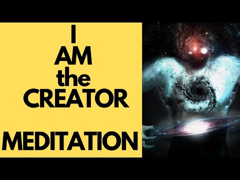 I am the Creator Meditation (listen daily)
