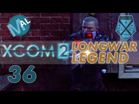 XCOM 2 | LONG WAR-ISH | OPERATION GOD VALLEY | PART 36 | LET'S PLAY