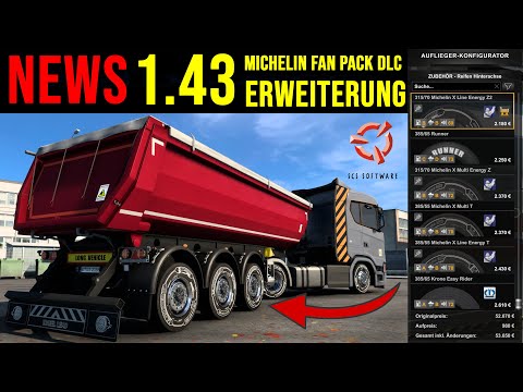ETS2 1.43 NEWS 🚨 Michelin Reifen ERWEITERUNG für Lkw + Trailer I Michelin Fan Pack DLC
