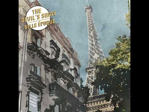 THE DEVIL'S SWAY  FEAT.  ROOF  - Belle Époque