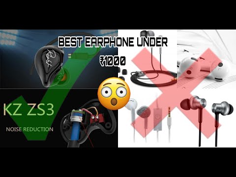Best Earphone Under 1000? KZ ZS3 In Ear Unboxing & Review