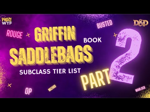 Griffon's saddlebag book 2 subclass tier list Part 2