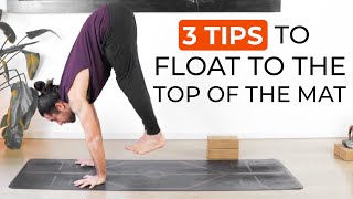 How to Float to the Top of Your Mat | 3 Essential Tips for Hang Time in Yoga