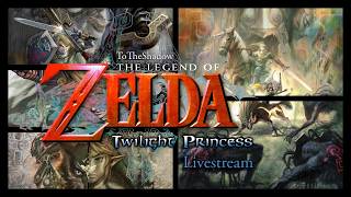 The Legend of Zelda: Twilight Princess Livestream | Lost to the Twilight (Ep. 13) MQDEFAULT Thumbnail