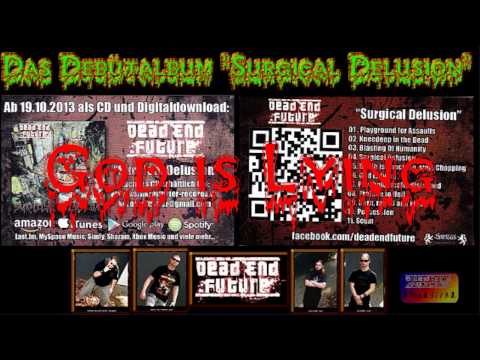 Dead End Future - CD Release "Surgical Delusion"