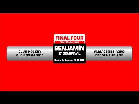 CLUB HOCKEY OLEIROS CANIDE - ALMACENES AGRO ESCOLA LUBIÁNS l F4 BENJAMÍN l 2ª SEMIFINAL