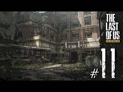 The Last Of Us Remastered Unharmed Walkthrough - Hard Mode Gameplay  Part 11 (1080p HD PS4)