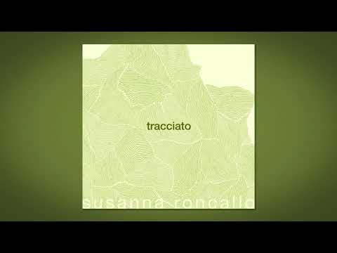 Album: Tracciato - Susanna Roncallo, on Bandcamp.com