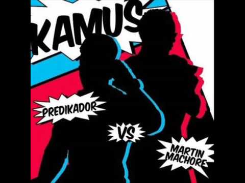 Predikador Ft Martin Machore - Kamus (Tony Fernandez Remix) [MOOMBAHTON]