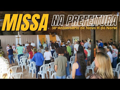 Missa na Prefeitura de Novo Horizonte do Norte-MT