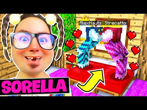MIA SORELLA FA UNO SCHERZO AI MIEI AMICI SU MINECRAFT!!