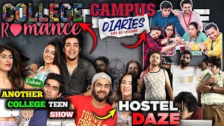 Shows like Campus Dairies|Hostel Daze|College Romance|College Detectives Web Series Review in Hindi