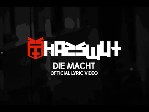 Hasswut - "Die Macht" (Official Lyric Video)