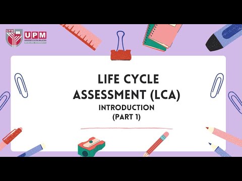 Chapter 1 - Life cycle assessment (LCA) - Introduction (part 1)