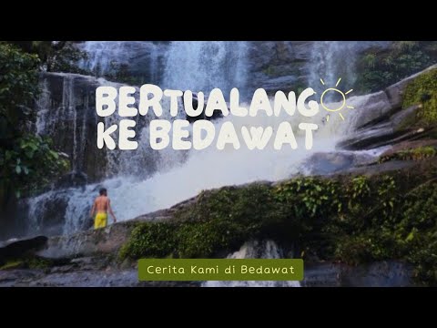 Ekspedisi Riam Bedawat ke 2