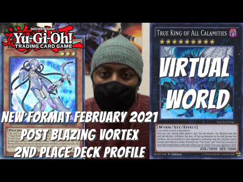 Yugioh New Format February 2021 Locals 2ndPlace Deck Profile - Virtual World - Joshua Jones
