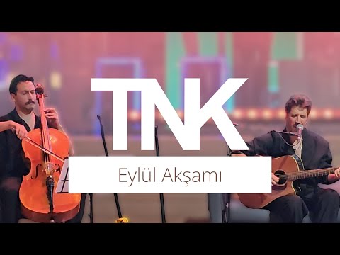 Eylül Akşamı @TnkTV Canlı Akustik