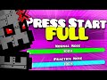 THE BEST FULL VERSION "Press Start Full" [2.2 XL level] - Geometry Dash