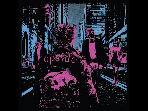 Upside - Anarchia Unica Via