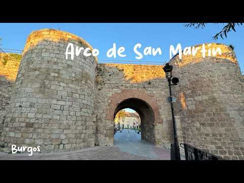Estructura del Arco de San Martin, Burgos
