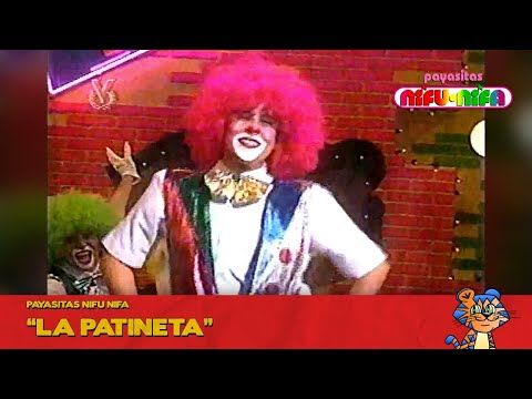 Payasitas Nifu Nifa - La Patineta | El Club de los Tigritos