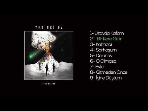 Yedinci Ev - Bir Kere Gelir ( Official Audio )