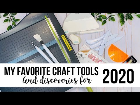 My Favorite Craft Tools for 2020