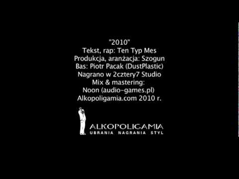 Ten Typ Mes - 2010 AUDIO