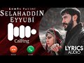Salahddin Ayyubi Love Ringtone Salahaddin Ayyubi Love Ringtone Salahaddin Ayyubi Ringtone