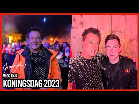 KONINGSDAG 2023 - GERARD JOLING - VLOG #414