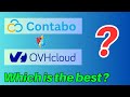 Contabo Vs OVH OVHcloud Which Is The Best Hosting