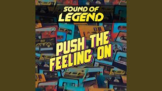 Push the Feeling On (Extended Mix)