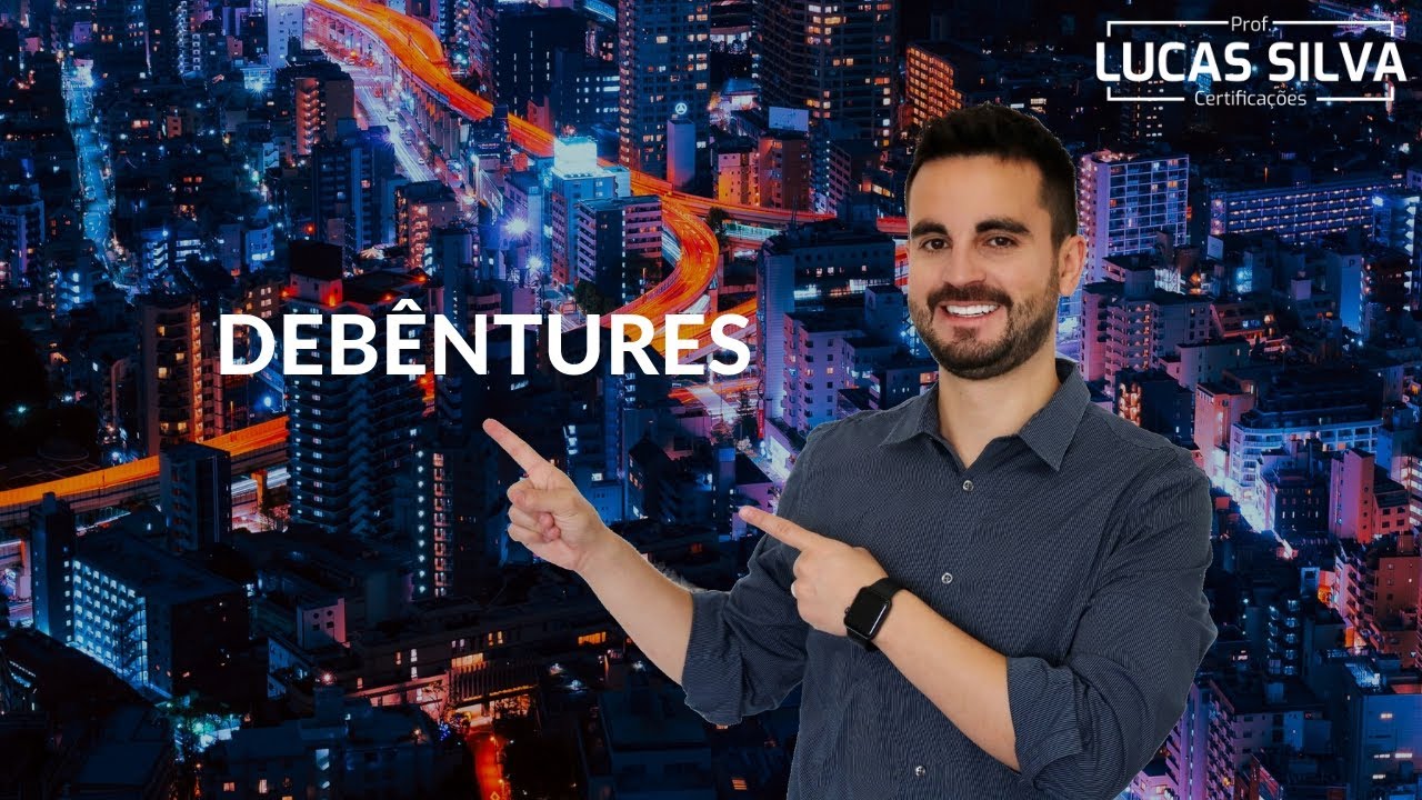 Tudo sobre Debêntures