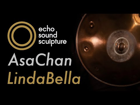 EchoSoundSculpture - AsaChan (อัศจรรย์) LindaBella
