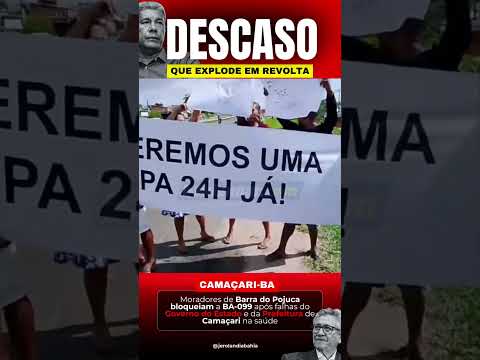 População de Barra de Pojuca não aguenta o descaso na Saúde e faz protesto.