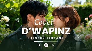Download lagu D'WAPINZ band HIDUPKU YANG cover By Aruna sofia Feat Arzuna mp3 Download lagu D'WAPINZ band HIDUPKU YANG cover By Aruna sofia Feat Arzuna mp3
