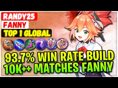 10K++ Matches Fanny 93.7% Win Rate Build [ Top 1 Global Fanny ] Randy25 - Mobile Legends Build