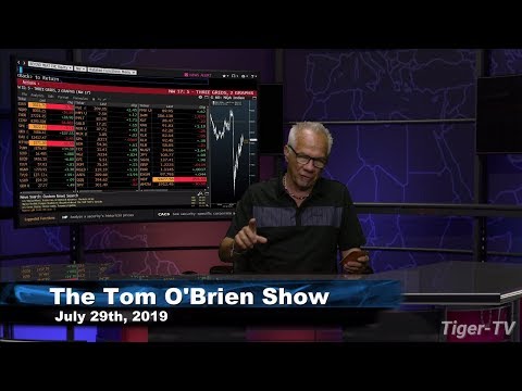 July 29th, The Tom O'Brien Show on TFNN - 2019