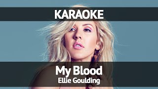 Ellie Goulding - My Blood (Karaoke)