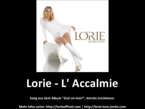 Lorie - L' Accalmie