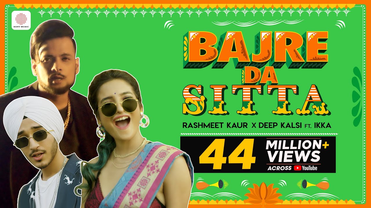 Bajre Da Sitta Lyrics - Rashmeet kaur, Deep Kalsi feat. Ikka