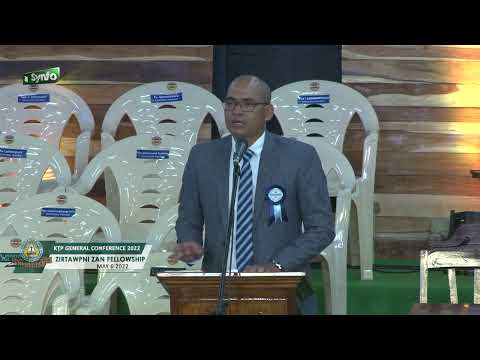 KTP General Conference 2022 | Thuchah tawi - Tual Upa R. Lalbiakmawia