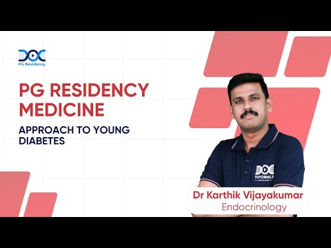 Approach to Young Diabetes | Early Diagnosis & Management of Type 1, Type 2 Diabetes | PG Residents