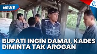 BUNTUT Kades Intimidasi Warga di Garut, Bupati Minta Keduanya Damai, Kades Diharapkan Tak Arogan