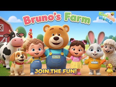 Old McDonald Had a Farm with Bruno & Friends 🐻🎶 Animal Sounds Nursery Rhyme | E-I-E-I-O Song