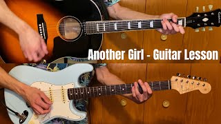 Another Girl - Guitar Tutorial (4K) - Fender Stratocaster - Epiphone Casino - Epiphone EJ160e