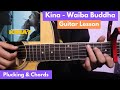 Kina - Waiba Buddha | Guitar Lesson | Plucking & Chords