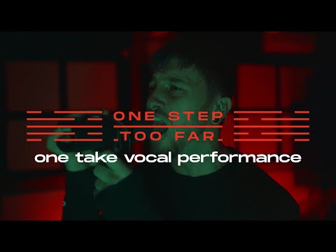 Protect This City - One Step Too Far (One Take Vocal Performance)